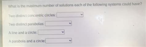 What is the maximum number of solutions each of the following。